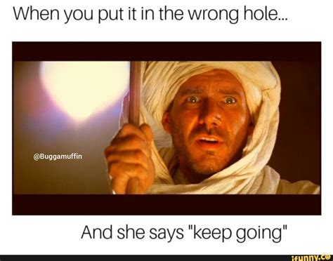 wrong hole memes|wrong hole gif funny.